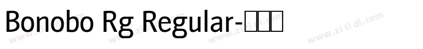 Bonobo Rg Regular字体转换